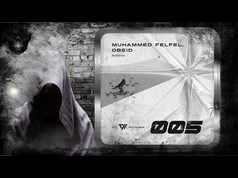 Muhammed Felfel & obeidmusic – Hotline (Original Mix) [Exx Boundless]