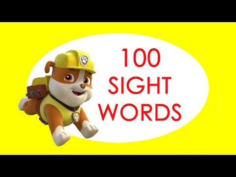 100 Sight Words For Children, Kindergarten, Grade 1- flashcards high frequency paw patrol learning