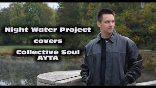 Collective Soul - AYTA (HD Quality)