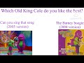 Barney Old King Cole Barney Boogie Album Vs Can You Sing That Song