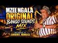 MZEE NGALA ORIGINAL BANGO SOUNDS MIX JAMBOREE