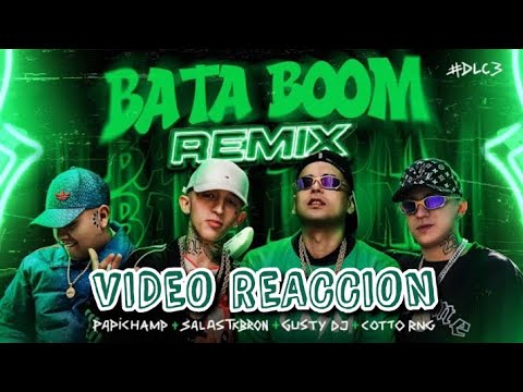 |VIDEO REACCION| A BATA BOOM REMIX- Papichamp, Salastkbron, Gusty Dj, Cotto rng