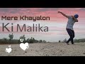Mere Khayalon Ki Malika Dance Cover Rishii Choreography