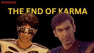 Download lagu Karma Episode 26 full in hindi || करमा (कोई आ रहा है वक्त बदलने ) (THE END OF Karma ) mp3