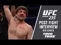 UFC 235: Ben Askren - "I'm Gonna Crush Tracheas Too"