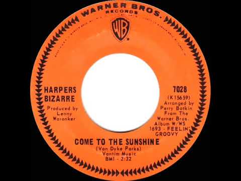 1967 HITS ARCHIVE: Come To The Sunshine - Harpers Bizarre (mono 45)