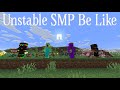Unstable SMP Be Like Part 2