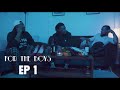 FOR THE BOYS Ep 1