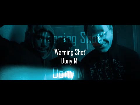 Dony M - Warning Shots (Music Video) [Dir by Jon Cintron]