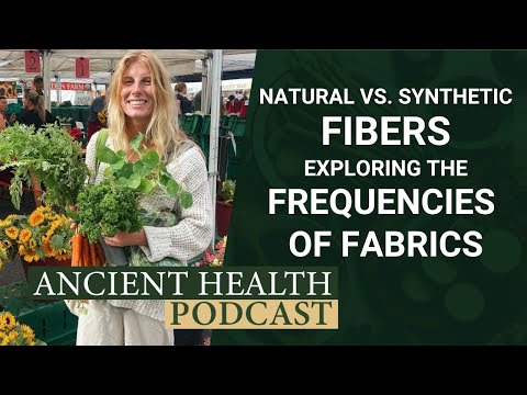 Natural vs. Synthetic Fibers:  Exploring the Frequencies of Fabrics with Abi Fernandini