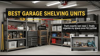 TOP 5 Best Garage Shelving Units 2026 | Heavy Duty Garage Sh