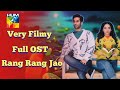 Very Filmy OST Lyrics    Tere Rang Rang   Singer   Ahmed Ali ft   Dananeer Mubeen   Ameer Gilani