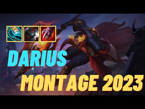 DARIUS MONTAGE 2023 - LEAGUE OF LEGENDS