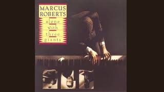 Jungle Blues - Marcus Roberts