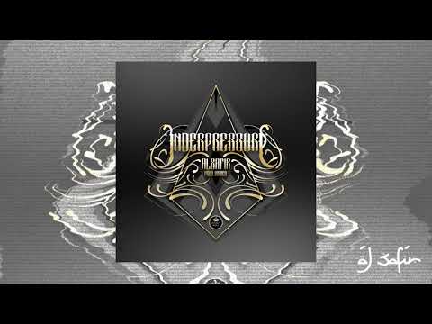 Al Safir - UNDERPRESSURE