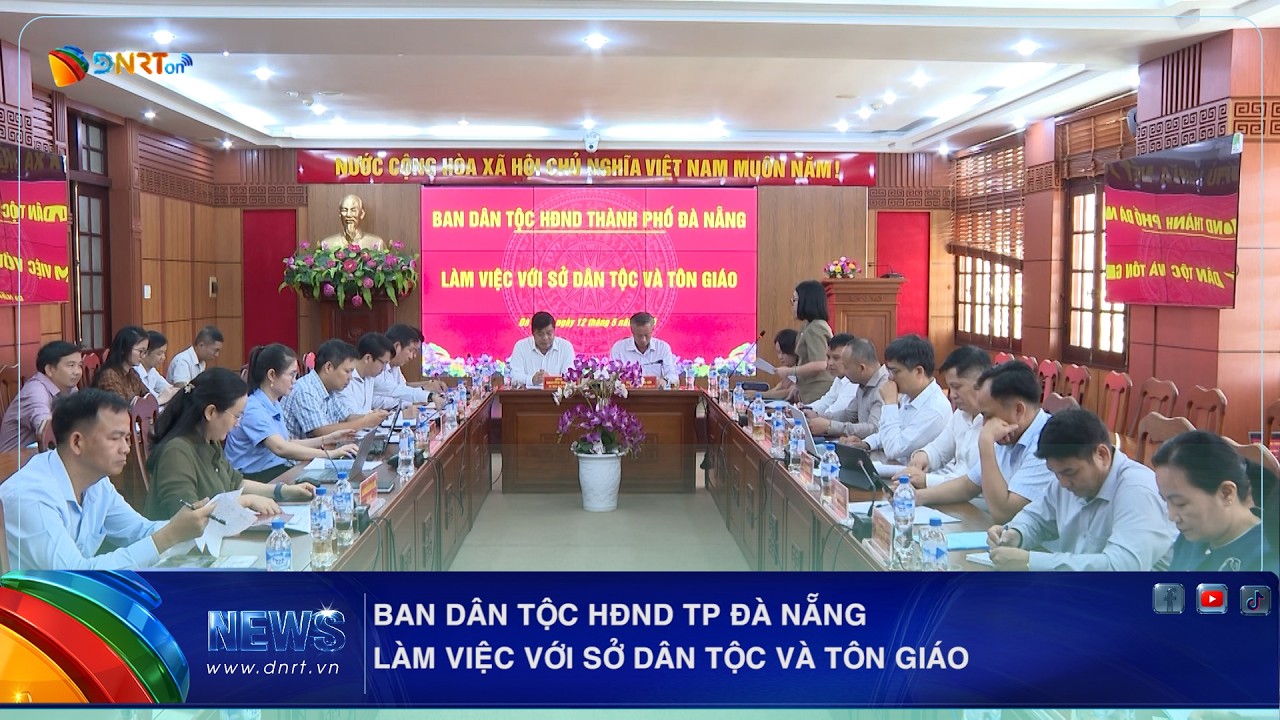 BAN DÂN TỘC HĐND TP ĐÀ NẴNG LÀM VIỆC VỚI SỞ DÂN TỘC VÀ TÔN GIÁO