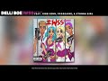 Delli Boe IWSS Remix Feat Kidd Kenn Ppcocaine Stunna Girl Prod BNYX Official Audio