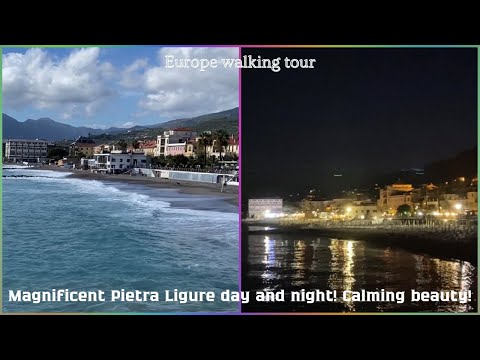 Magnificent Pietra Ligure day and night! 🇮🇹 - Calming beauty!