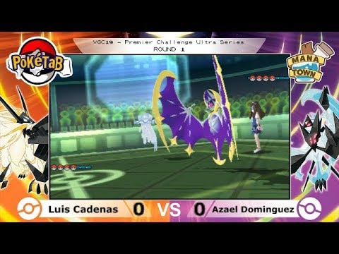 Luis Cadenas VS Azael Dominguez - RONDA 1 VGC19 Premier Challenge Ultra Series #1