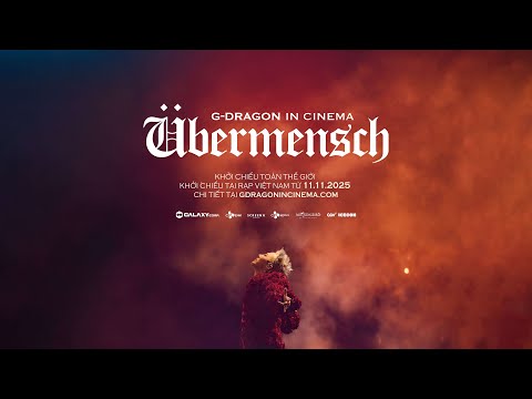 G-DRAGON IN CINEMA [Übermensch] - Teaser trailer | Khởi Chiếu: 11.11.2025