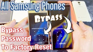How to Bypass Password/Pin Code to Factory Reset for ALL SAMSUNG GALAXY PHONES