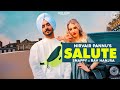 Salute : Nirvair Pannu (Full Song) Snappy | Rav Hanjra | Juke Dock