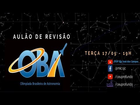 Aulão OBA - Olimpíada Brasileira de Astronomia