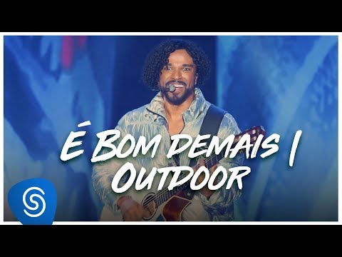 Alexandre Pires - Pot-Pourri: É Bom Demais/Outdoor (O Baile do Nêgo Véio - Ao Vivo Em Jurerê)