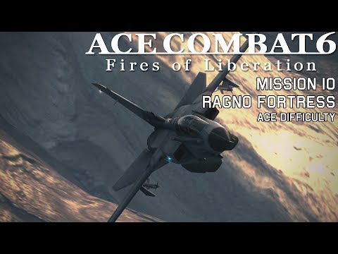 Ace Combat 6 | Mission 10: Ragno Fortress | Ace Difficulty | X360