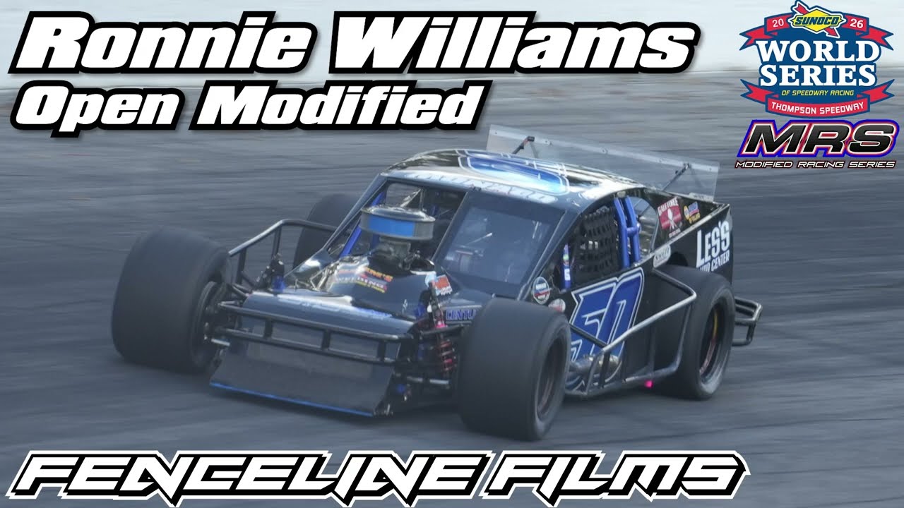 Ronnie Williams MRS Open Modified Thompson Speedway World Series 2026