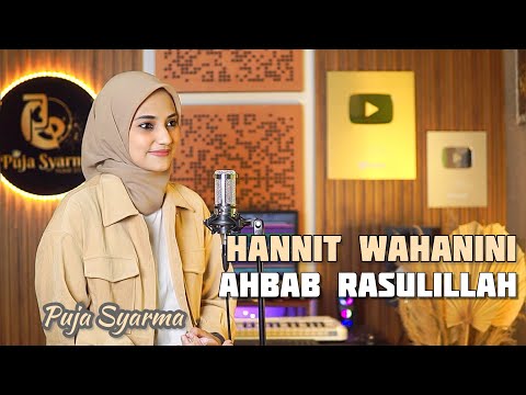 Viral Tiktok ❗️HANNIT WAHANINI X AHBAB RASULILLAH - PUJA SYARMA حنيت وحنيني