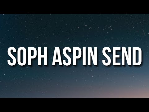 Millie B - Soph Aspin Send (Lyrics) "im m to the b" [Tiktok Song]