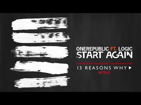 Onerepublic Start Again Ft Logic