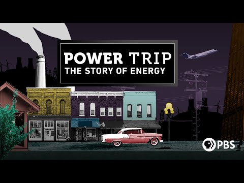 Power Trip: The Story of Energy (2020)
