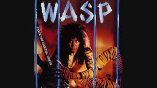 WASP..Flesh and Fire.