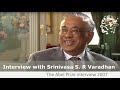 Srinivasa Varadhan - The Abel Prize interview 2007