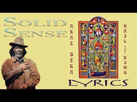 Akae Beka - Solid Sense (Lyrics)