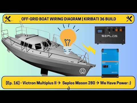 Connecting Victron MultiPlus II to Battery | Cerbo GX | Off-Grid Sailboat Build - Ep.16