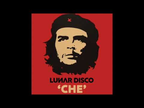 Lunar Disco - Che (Original Mix)