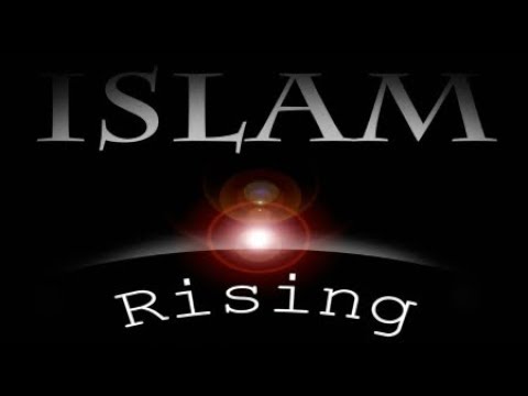 Islam Rising End Times News Update Video