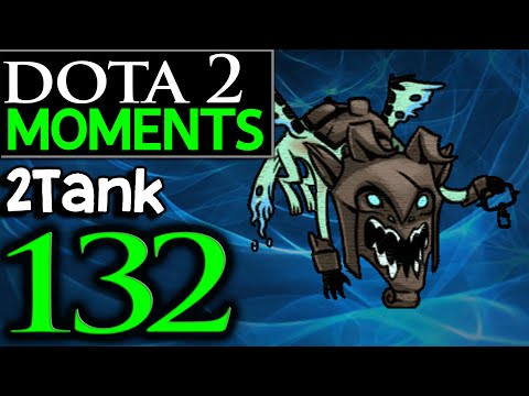 Dota 2 Moments #132 - 2Tank