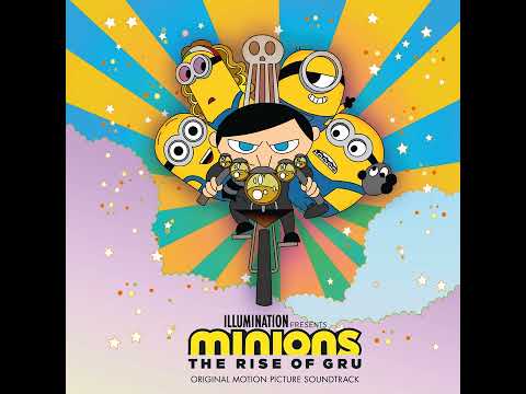 01 Turn Up The Sunshine - Diana Ross | Minions 2: The Rise of Gru Soundtrack