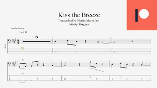 Sticky Fingers - Kiss the Breeze (bass tab)