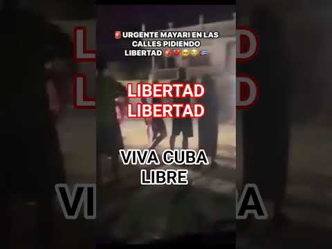 El pueblo en las calles, pidiendo LIBERTAD. Mayari, Holguin. #cuba #libertad #usa