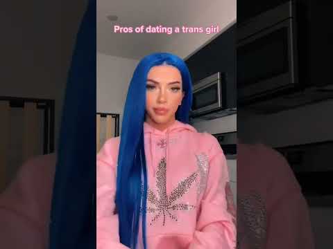 Pros of dating a trans girl | #tiktok #trans