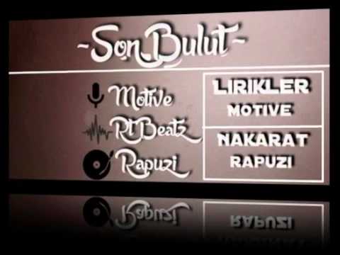 Motive - Son bulutlar (Nakarat:Rapuzi)