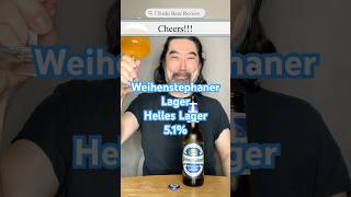 [ビール紹介]　ヴァイエンシュテファン・ラガー編　Weihenstephaner Lager