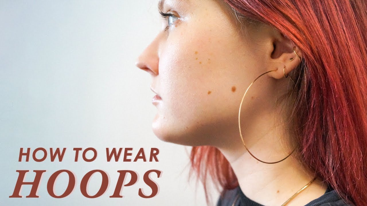 How To Wear And Style Hoop Earrings | Everything You Need To Know #styling
