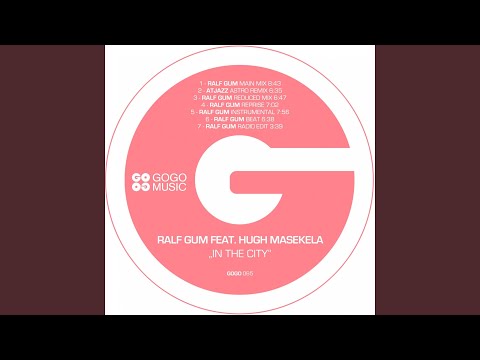 In the City (feat. Hugh Masekela) (Ralf GUM Instrumental)