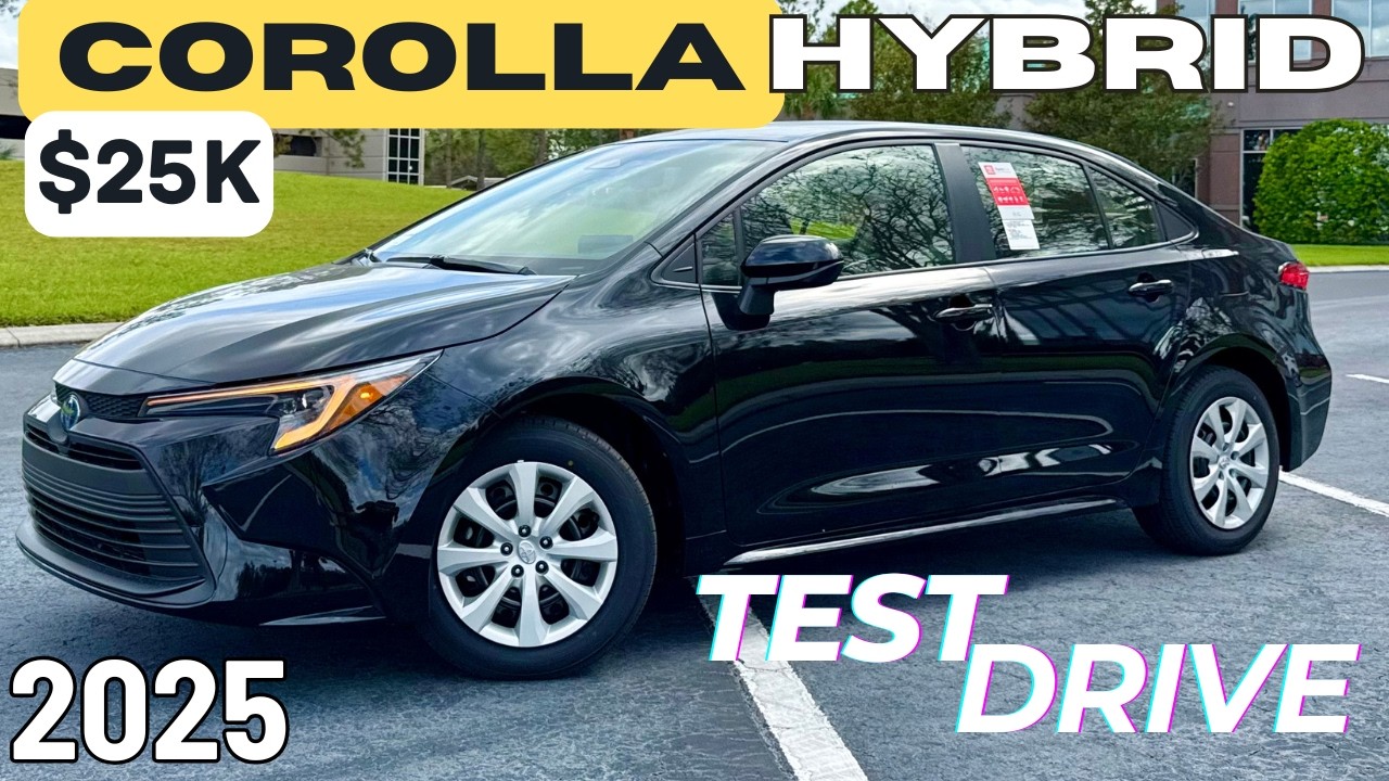 2025 Toyota Corolla Hybrid. A bargain for $25K. Full review